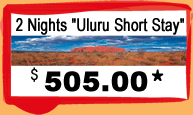 2 Night "Uluru Short Stay"